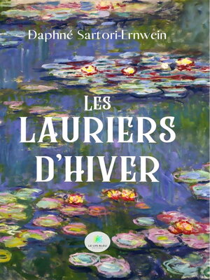 cover image of Les lauriers d'hiver